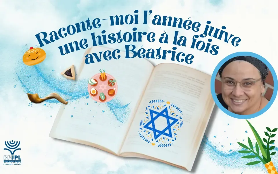 Raconte-moi l'année juive avec Béatrice