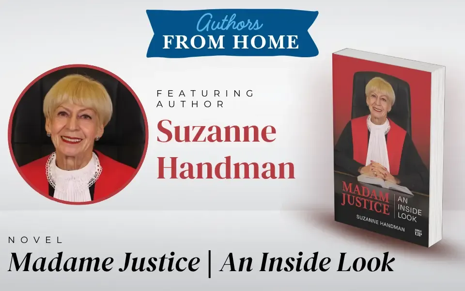 Authors from Home: Madam Justice by Suzanne Handman