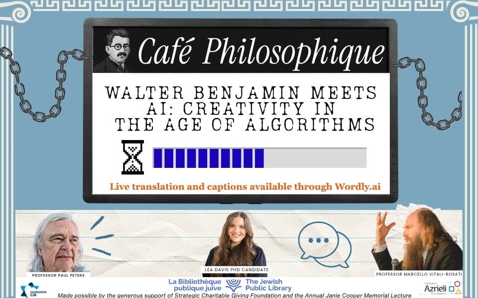 Café Philo | Walter Benjamin rencontre l’IA : La créativité à l’ère des algorithmes
