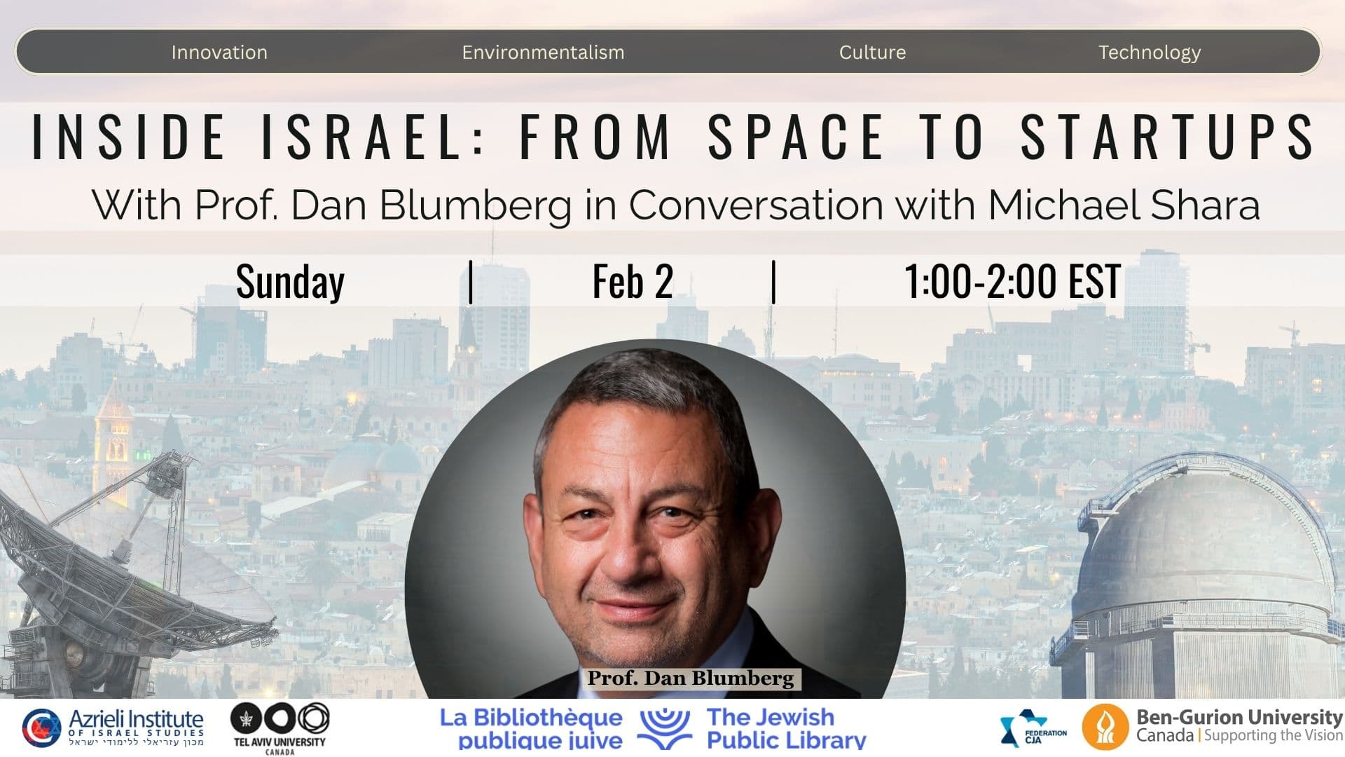 Inside Israel | From Space to Startups with Prof. Dan G. Blumberg