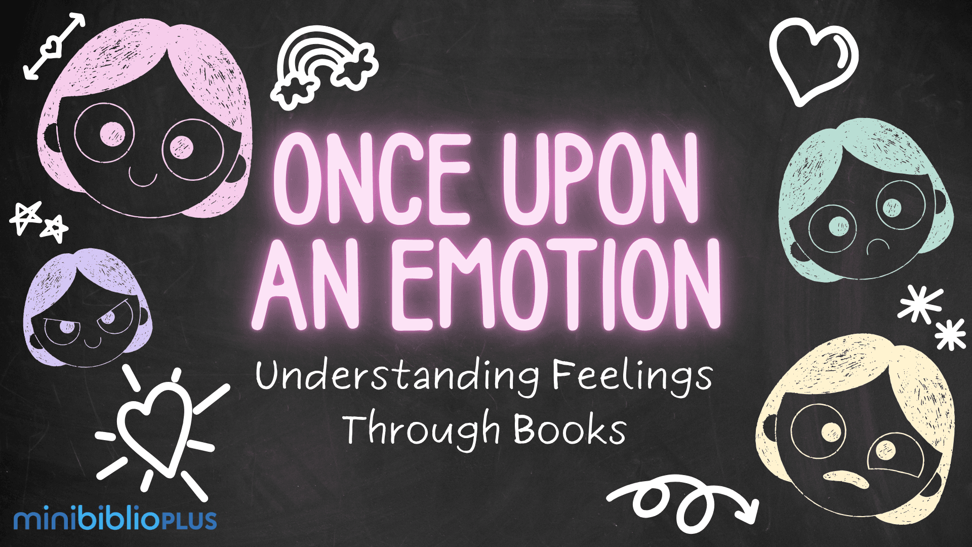 Once Upon an Emotion: Understanding Feelings Through Books