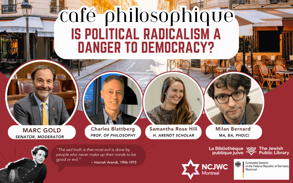 Café Philosophique | Is Political Radicalism a Danger to Democracy?